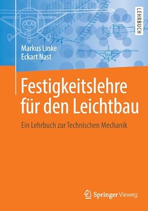 Seller image for Festigkeitslehre fr den Leichtbau for sale by BuchWeltWeit Ludwig Meier e.K.