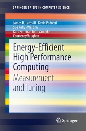 Immagine del venditore per Energy-Efficient High Performance Computing venduto da BuchWeltWeit Ludwig Meier e.K.