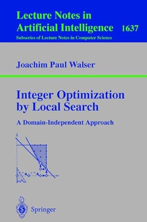 Seller image for Integer Optimization by Local Search for sale by BuchWeltWeit Ludwig Meier e.K.
