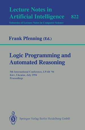 Bild des Verkufers fr Logic Programming and Automated Reasoning zum Verkauf von BuchWeltWeit Ludwig Meier e.K.