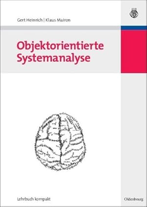 Seller image for Objektorientierte Systemanalyse for sale by BuchWeltWeit Ludwig Meier e.K.