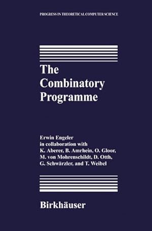 Seller image for The Combinatory Programme for sale by BuchWeltWeit Ludwig Meier e.K.