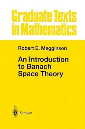 Imagen del vendedor de An Introduction to Banach Space Theory a la venta por BuchWeltWeit Ludwig Meier e.K.