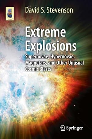 Imagen del vendedor de Extreme Explosions a la venta por BuchWeltWeit Ludwig Meier e.K.