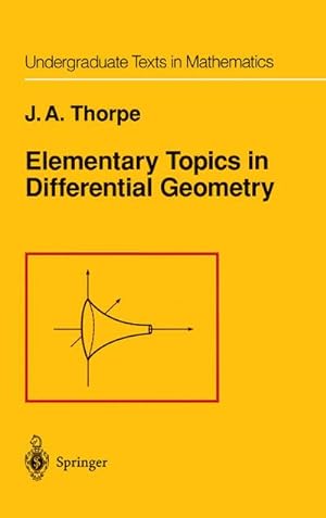 Imagen del vendedor de Elementary Topics in Differential Geometry a la venta por BuchWeltWeit Ludwig Meier e.K.