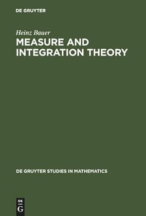 Seller image for Measure and Integration Theory for sale by BuchWeltWeit Ludwig Meier e.K.