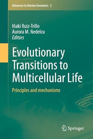 Image du vendeur pour Evolutionary Transitions to Multicellular Life mis en vente par BuchWeltWeit Ludwig Meier e.K.