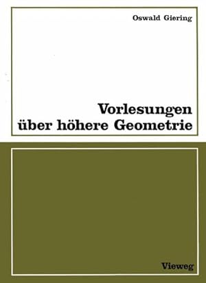 Seller image for Vorlesungen ber hhere Geometrie for sale by BuchWeltWeit Ludwig Meier e.K.