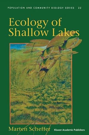 Bild des Verkufers fr Ecology of Shallow Lakes zum Verkauf von BuchWeltWeit Ludwig Meier e.K.