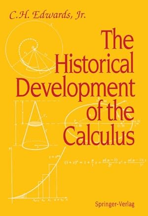 Immagine del venditore per The Historical Development of the Calculus venduto da BuchWeltWeit Ludwig Meier e.K.