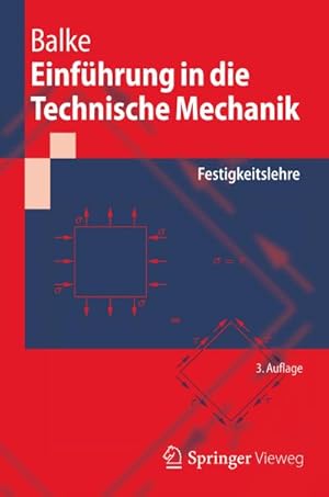 Image du vendeur pour Einfhrung in die Technische Mechanik mis en vente par BuchWeltWeit Ludwig Meier e.K.