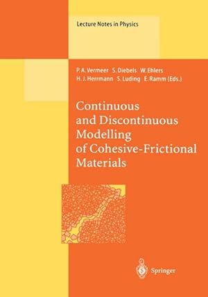 Image du vendeur pour Continuous and Discontinuous Modelling of Cohesive-Frictional Materials mis en vente par BuchWeltWeit Ludwig Meier e.K.