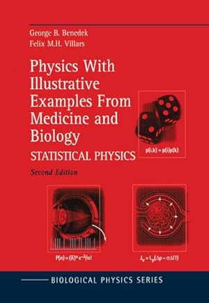 Image du vendeur pour Physics With Illustrative Examples From Medicine and Biology mis en vente par BuchWeltWeit Ludwig Meier e.K.