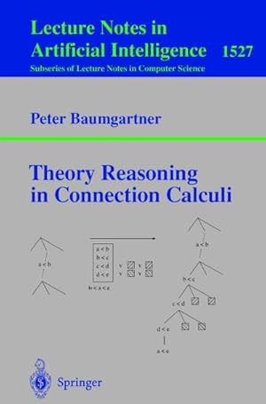 Seller image for Theory Reasoning in Connection Calculi for sale by BuchWeltWeit Ludwig Meier e.K.