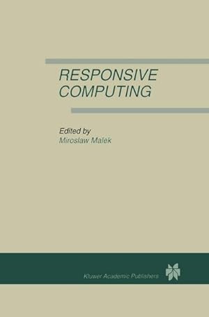 Imagen del vendedor de Responsive Computing a la venta por BuchWeltWeit Ludwig Meier e.K.