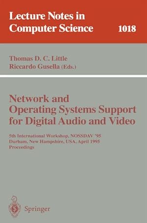 Imagen del vendedor de Network and Operating Systems Support for Digital Audio and Video a la venta por BuchWeltWeit Ludwig Meier e.K.