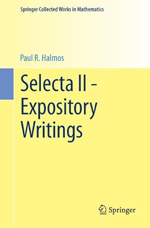 Image du vendeur pour Selecta II - Expository Writings mis en vente par BuchWeltWeit Ludwig Meier e.K.