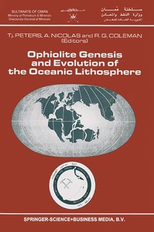 Bild des Verkufers fr Ophiolite Genesis and Evolution of the Oceanic Lithosphere zum Verkauf von BuchWeltWeit Ludwig Meier e.K.