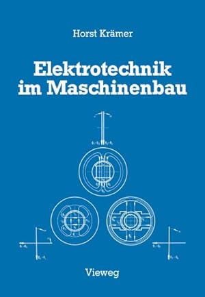 Seller image for Elektrotechnik im Maschinenbau for sale by BuchWeltWeit Ludwig Meier e.K.