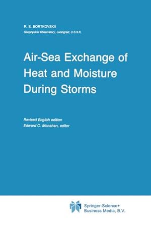 Immagine del venditore per Air-Sea Exchange of Heat and Moisture During Storms venduto da BuchWeltWeit Ludwig Meier e.K.