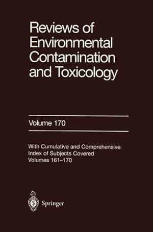 Immagine del venditore per Reviews of Environmental Contamination and Toxicology 170 venduto da BuchWeltWeit Ludwig Meier e.K.