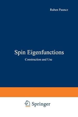 Seller image for Spin Eigenfunctions for sale by BuchWeltWeit Ludwig Meier e.K.