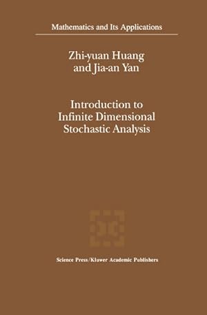 Seller image for Introduction to Infinite Dimensional Stochastic Analysis for sale by BuchWeltWeit Ludwig Meier e.K.