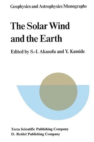 Bild des Verkufers fr The Solar Wind and the Earth zum Verkauf von BuchWeltWeit Ludwig Meier e.K.