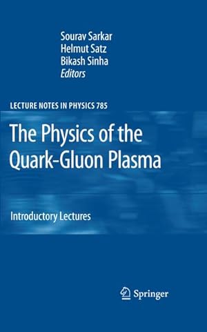 Bild des Verkufers fr The Physics of the Quark-Gluon Plasma zum Verkauf von BuchWeltWeit Ludwig Meier e.K.