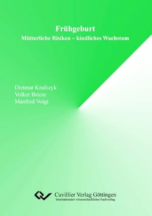 Seller image for Frhgeburt. Mtterliche Risiken  kindliches Wachstum for sale by BuchWeltWeit Ludwig Meier e.K.