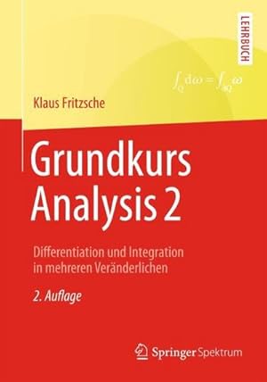 Image du vendeur pour Grundkurs Analysis 2 mis en vente par BuchWeltWeit Ludwig Meier e.K.