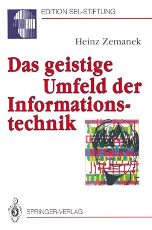 Image du vendeur pour Das geistige Umfeld der Informationstechnik mis en vente par BuchWeltWeit Ludwig Meier e.K.