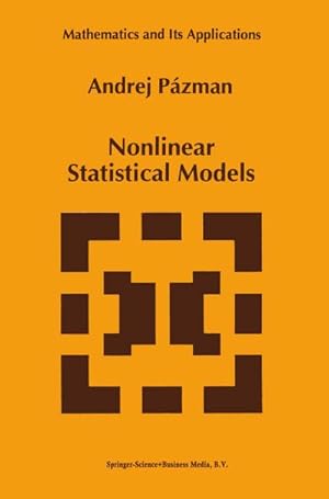 Image du vendeur pour Nonlinear Statistical Models mis en vente par BuchWeltWeit Ludwig Meier e.K.