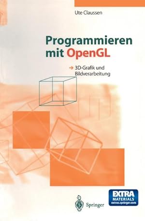 Image du vendeur pour Programmieren mit OpenGL mis en vente par BuchWeltWeit Ludwig Meier e.K.