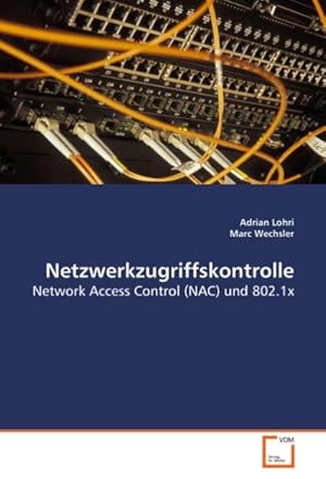 Seller image for Netzwerkzugriffskontrolle for sale by BuchWeltWeit Ludwig Meier e.K.