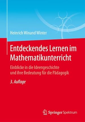 Immagine del venditore per Entdeckendes Lernen im Mathematikunterricht venduto da BuchWeltWeit Ludwig Meier e.K.