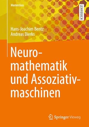 Immagine del venditore per Neuromathematik und Assoziativmaschinen venduto da BuchWeltWeit Ludwig Meier e.K.
