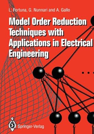Seller image for Model Order Reduction Techniques with Applications in Electrical Engineering for sale by BuchWeltWeit Ludwig Meier e.K.