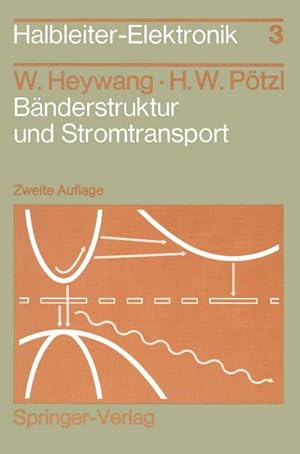 Immagine del venditore per Bnderstruktur und Stromtransport venduto da BuchWeltWeit Ludwig Meier e.K.