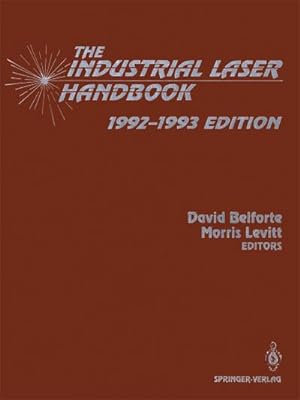 Immagine del venditore per The Industrial Laser Handbook venduto da BuchWeltWeit Ludwig Meier e.K.