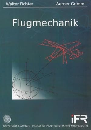Bild des Verkufers fr Flugmechanik zum Verkauf von BuchWeltWeit Ludwig Meier e.K.