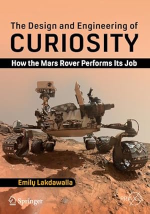 Bild des Verkufers fr The Design and Engineering of Curiosity zum Verkauf von BuchWeltWeit Ludwig Meier e.K.