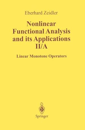 Image du vendeur pour Nonlinear Functional Analysis and Its Applications mis en vente par BuchWeltWeit Ludwig Meier e.K.