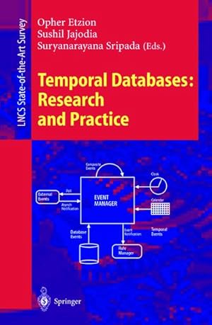 Imagen del vendedor de Temporal Databases: Research and Practice a la venta por BuchWeltWeit Ludwig Meier e.K.