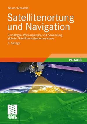 Seller image for Satellitenortung und Navigation for sale by BuchWeltWeit Ludwig Meier e.K.