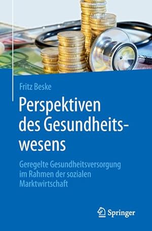 Seller image for Perspektiven des Gesundheitswesens for sale by BuchWeltWeit Ludwig Meier e.K.