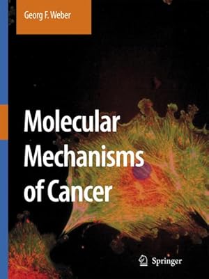 Immagine del venditore per Molecular Mechanisms of Cancer venduto da BuchWeltWeit Ludwig Meier e.K.