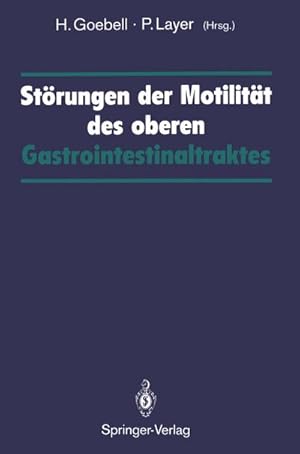 Image du vendeur pour Strungen der Motilitt des oberen Gastrointestinaltraktes mis en vente par BuchWeltWeit Ludwig Meier e.K.