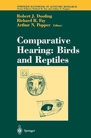 Image du vendeur pour Comparative Hearing: Birds and Reptiles mis en vente par BuchWeltWeit Ludwig Meier e.K.