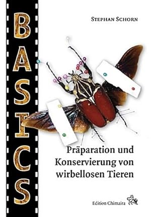 Bild des Verkufers fr Prparation und Konservierung von wirbellosen Tieren zum Verkauf von BuchWeltWeit Ludwig Meier e.K.